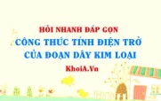 Công thức tính điện trở R của đoạn dây kim loại lớp 11?